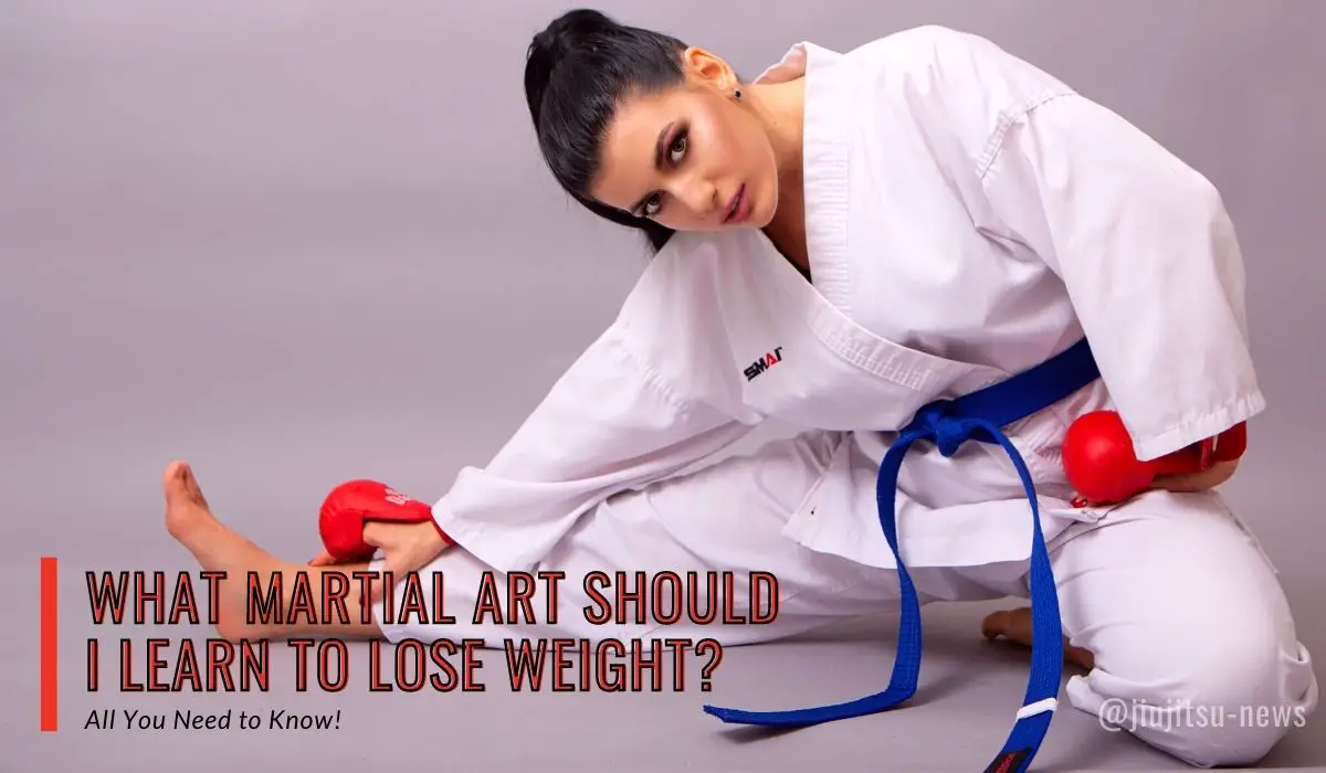 what martial art should i learn to lose weight