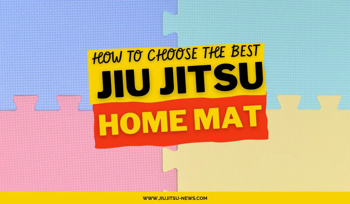 how to choose the best bjj mat