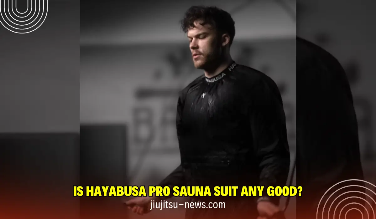 Is Hayabusa Pro Sauna Suit Any Good