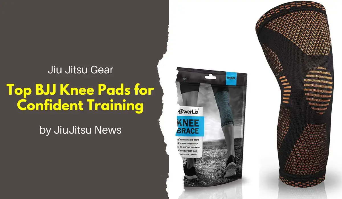 Top BJJ Knee Pads for Confident Training